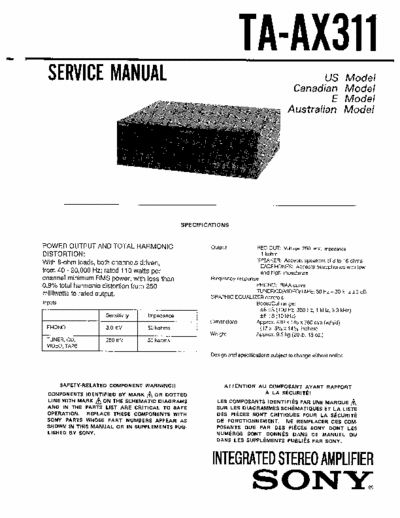 SONY TA-AX311 SONY TA-AX311 
INTEGRATED STEREO AMPLIFIER.
SERVICE MANUAL
PART# (9-956-348-12)